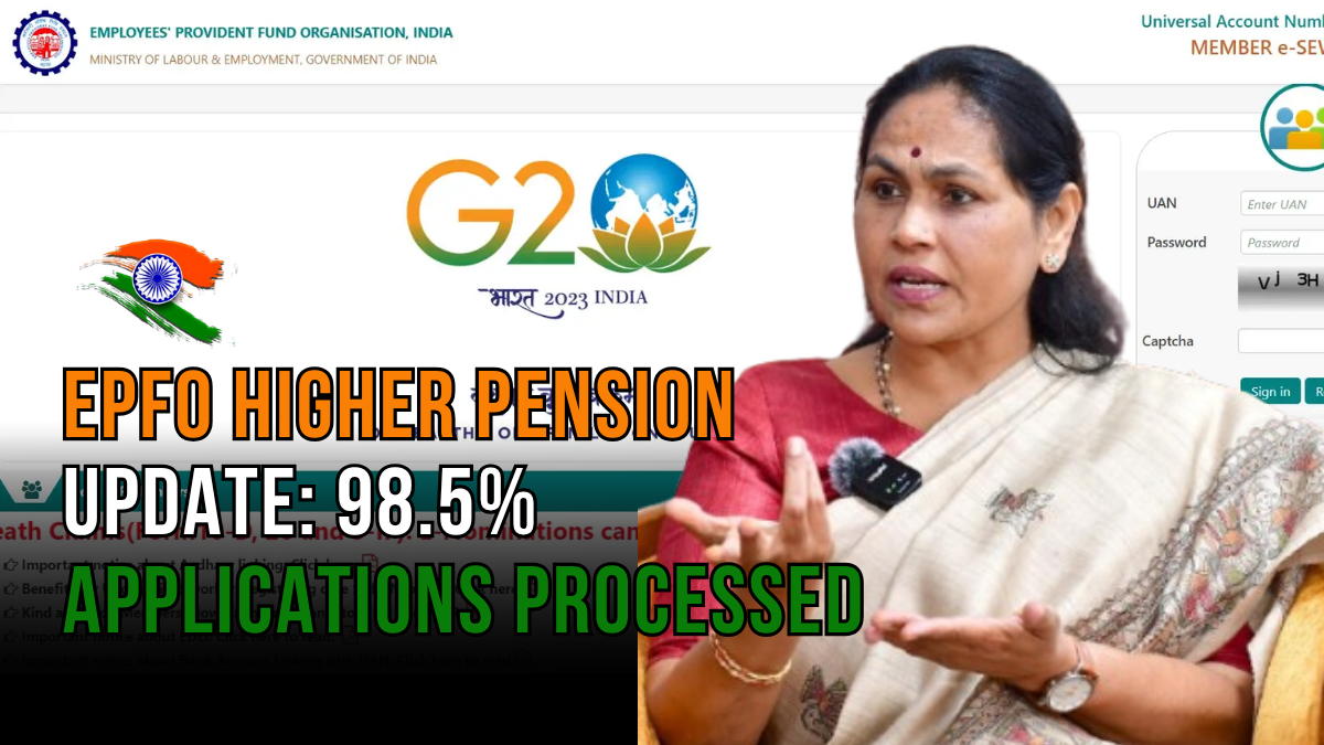 EPFO Higher Pension Update: 98.5% Applications Processed