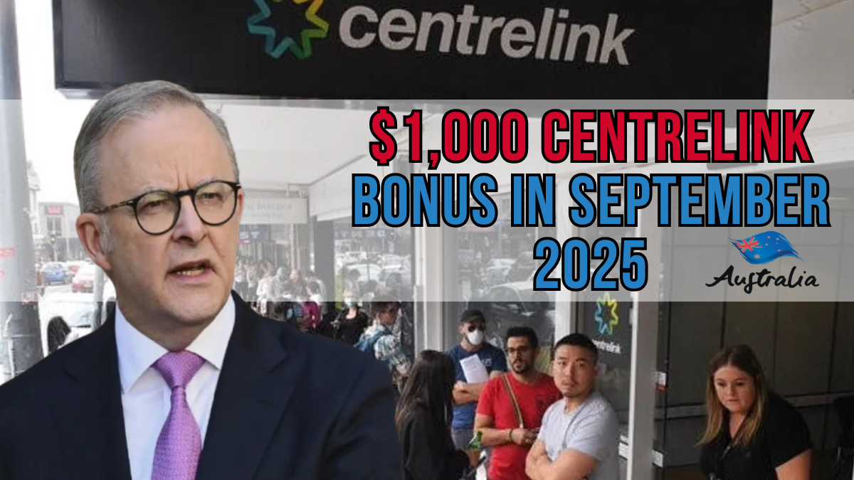 $1,000 Centrelink Bonus in September 2025