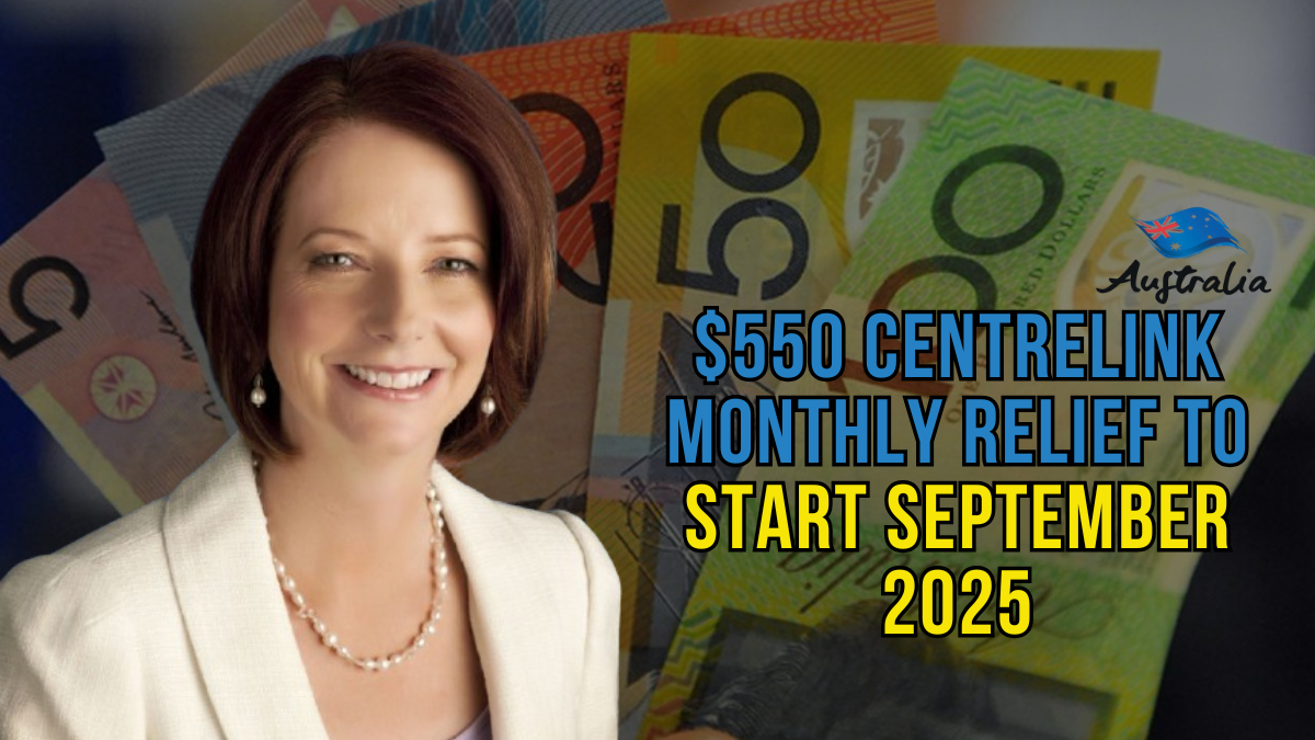 $550 Centrelink Monthly Relief to Start September 2025